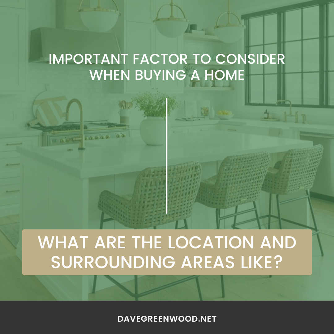 Important Factor to Consider When Buying a Home