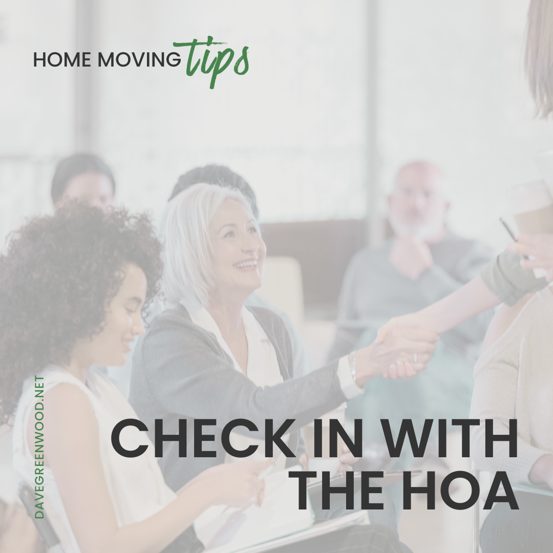 Home Moving Tips - Check In with the HOA